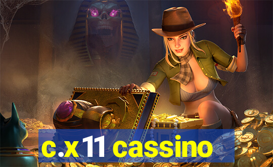 c.x11 cassino